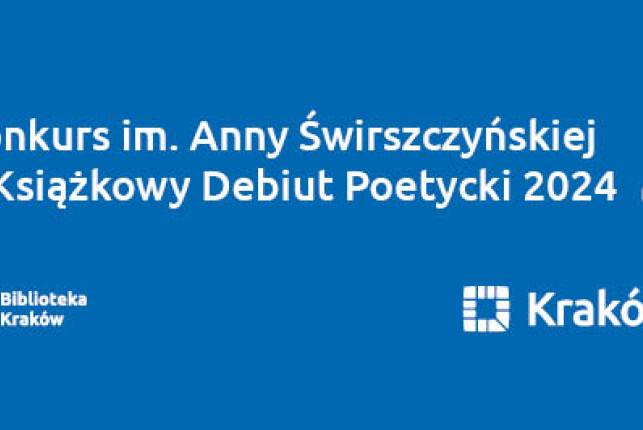 Konkurs im. Anny Świrszczyńskiej na Książkowy Debiut Poetycki 2024 - niebieskie tło i biały napis, kałamarz z piórem do pisania